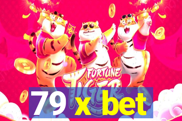 79 x bet